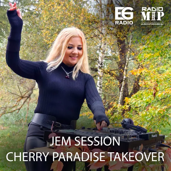 Lena Jem - Jem Session Radio Show #82 (Cherry Paradise Takeover)