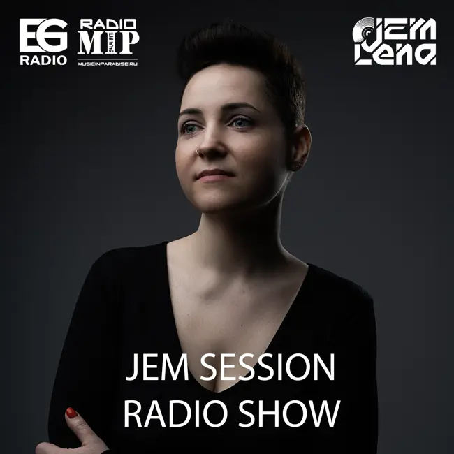 Lena Jem - Jem Session Radio Show #55