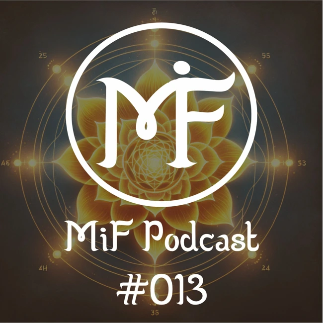 MiF Podcast #013. Чакра манипура: Внутреннее солнце личной силы.