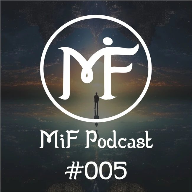 MiF Podcast #005. Предназначение человека и цели Души