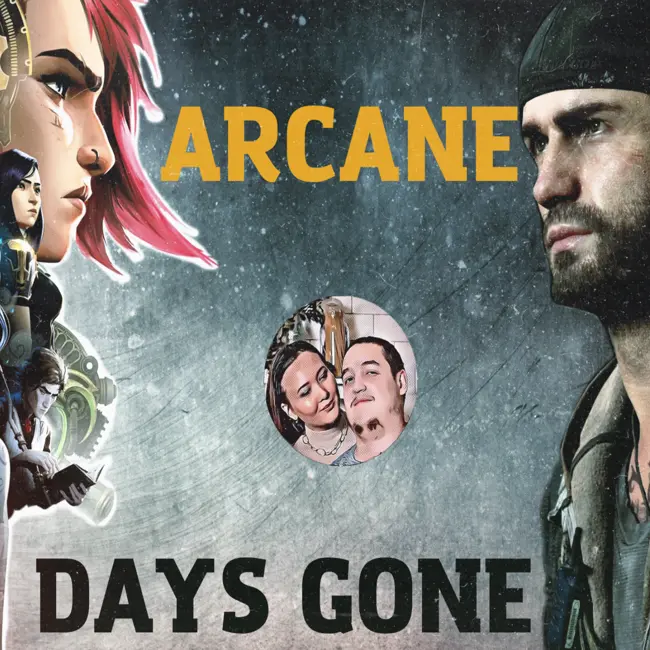 МарЛя-Подкаст #7. Arcane и Days Gone. Что между ними общего?