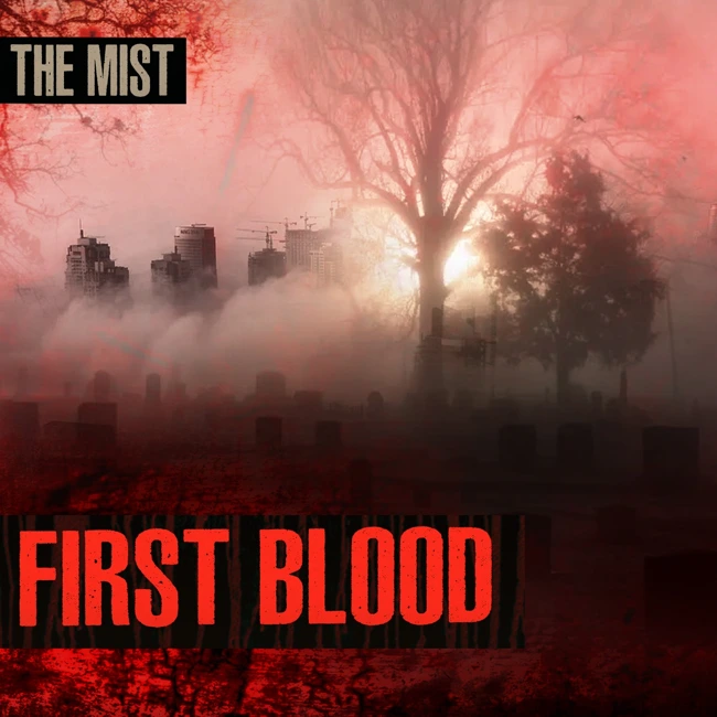 THE MIST: The First Blood. Episode 4 of the horror series about the mysterious fog  | Horror Stories