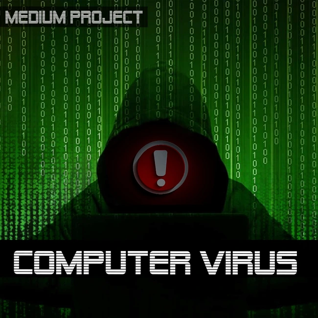 A Computer Virus. Science fiction. The Medium project.