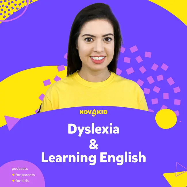 Dyslexia: How to learn English with kids at home