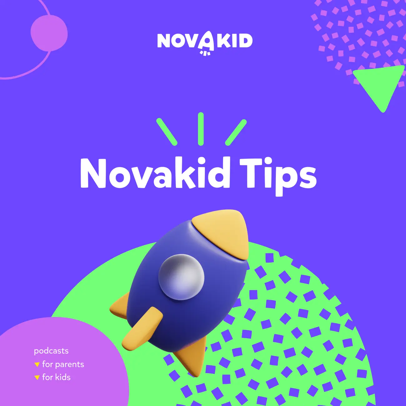 Novakid Tips