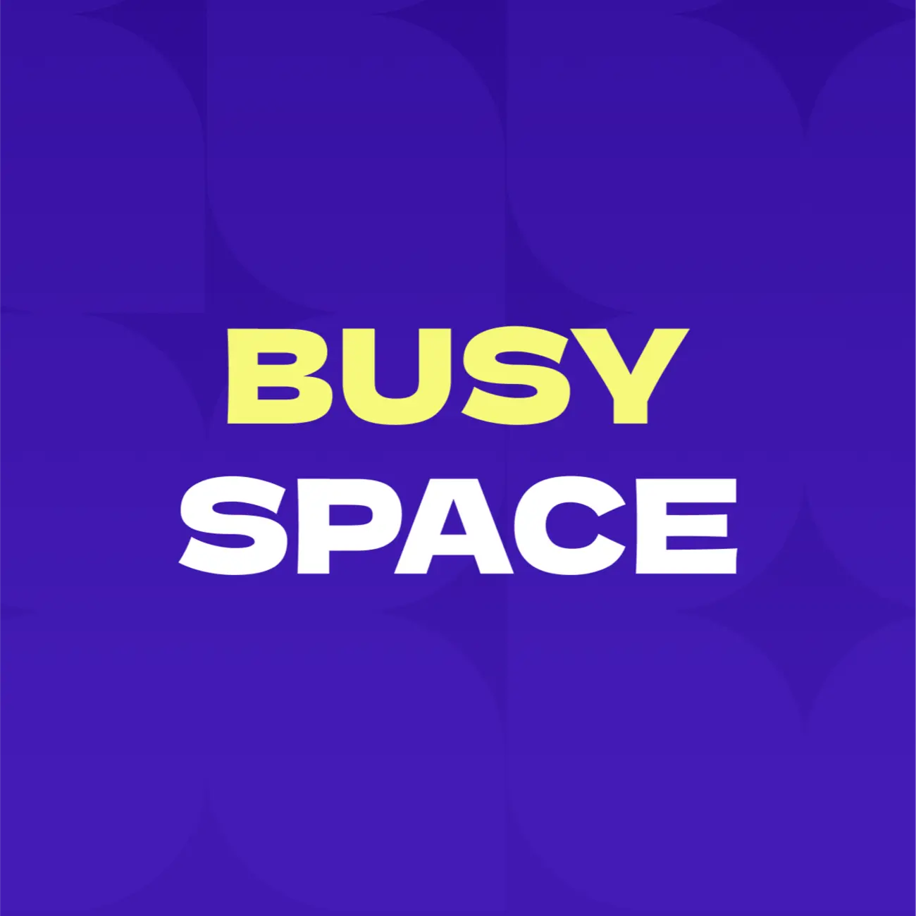 BusySpace