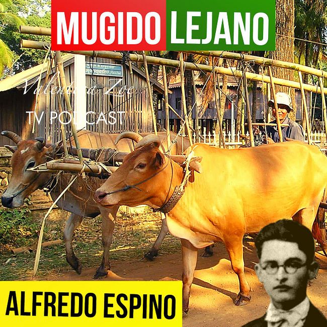 MUGIDO LEJANO ALFREDO ESPINO 🐂👨🏾‍🌾 | Jícaras Tristes Auras del Bohío 🌄 | Alfredo Espino Poemas