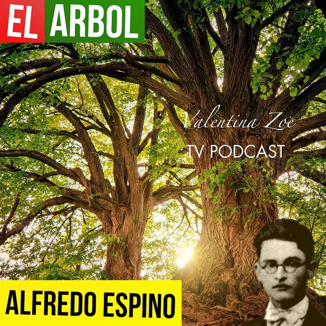 EL ARBOL ALFREDO ESPINO 🌳🐦 | Jícaras Tristes Auras del Bohío 🌸 | Alfredo Espino Poemas