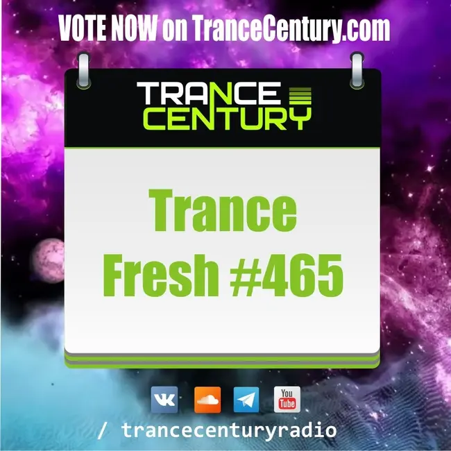 Trance Century Radio - #TranceFresh 465
