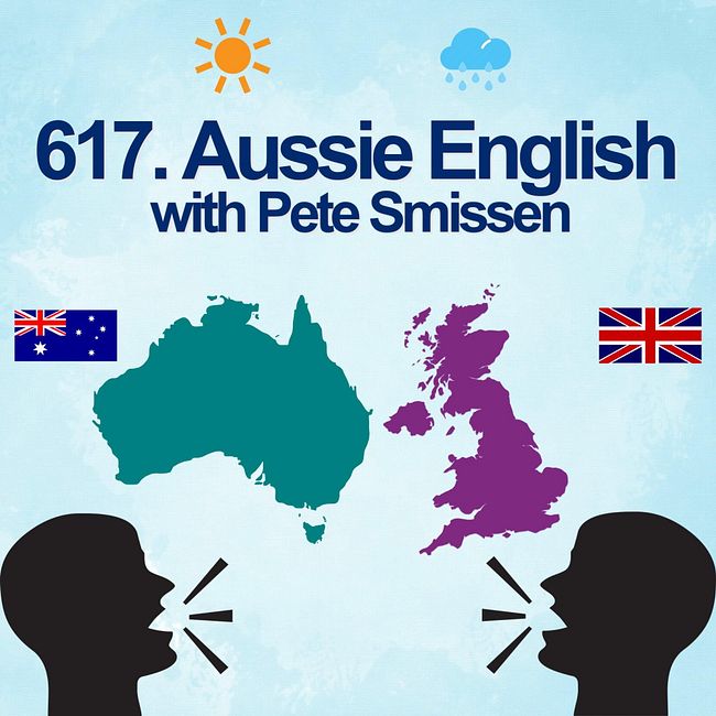 671. Aussie English with Pete Smissen