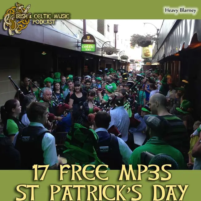 St Paddy's Day's 17 Free Celtic MP3s #401