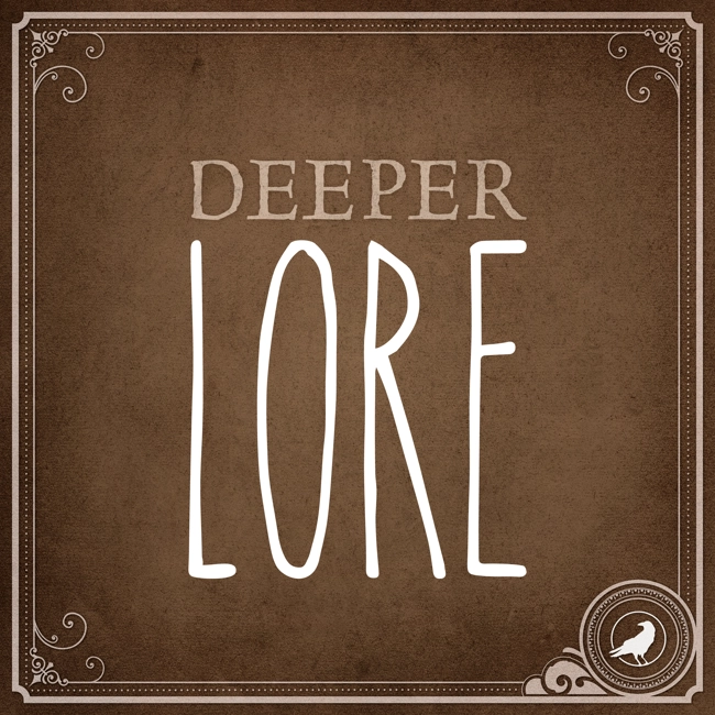 Deeper Lore: 273 (118, 152, & 221)