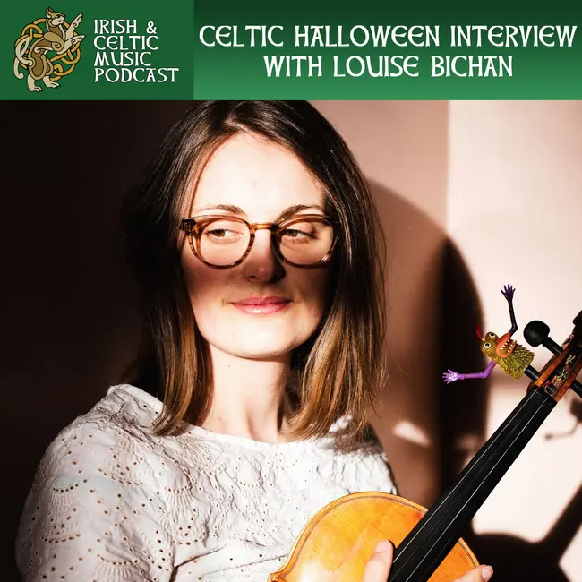 Celtic Halloween Interview with Louise Bichan #780