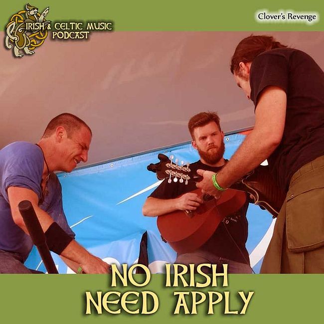 No Irish Need Apply #367