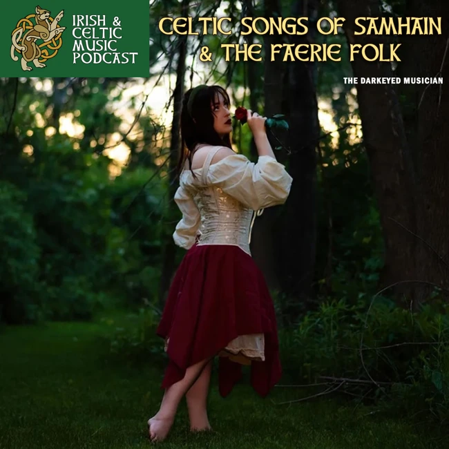 Celtic Songs of Samhain & the Faerie Folk #732